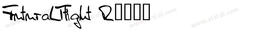 FuturaLTtight R字体转换